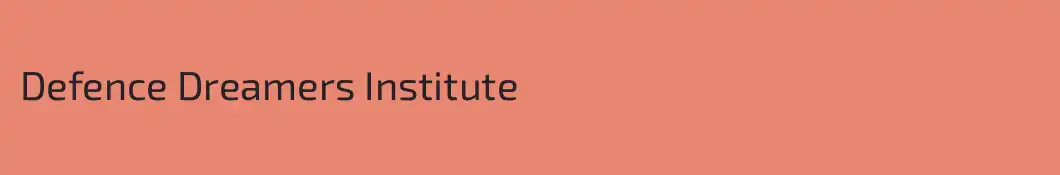 Defence Dreamers Institute 